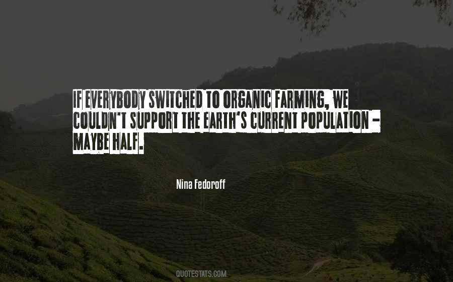 Quotes About Organic Farming #1699925