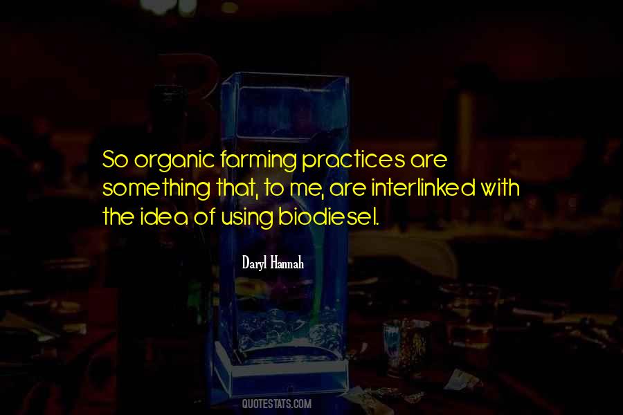 Quotes About Organic Farming #693742