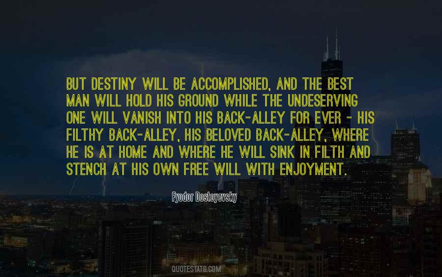 Quotes About Man's Free Will #24121