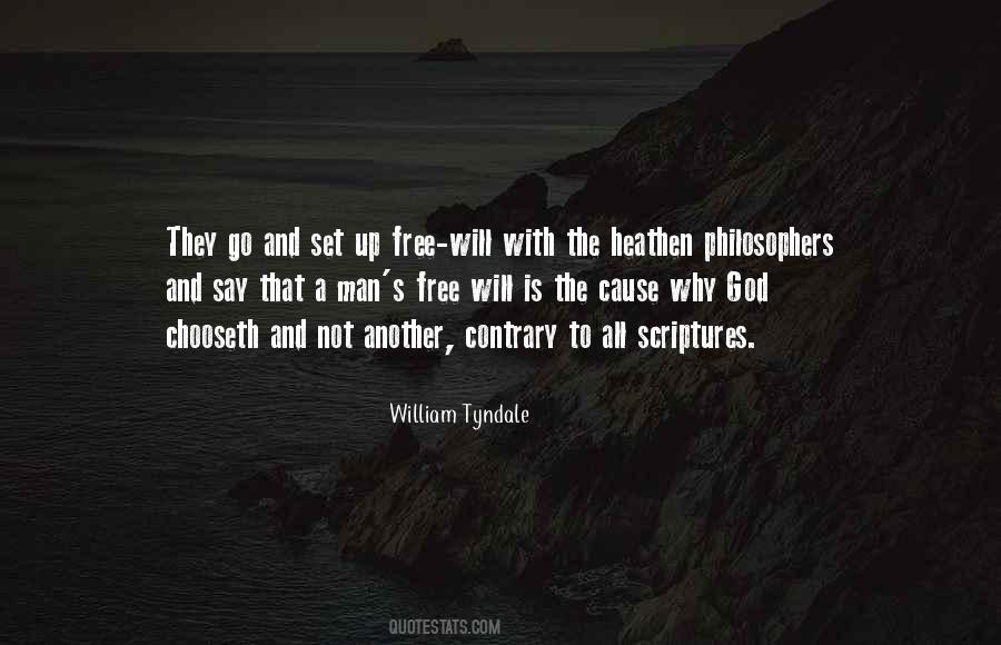Quotes About Man's Free Will #794782