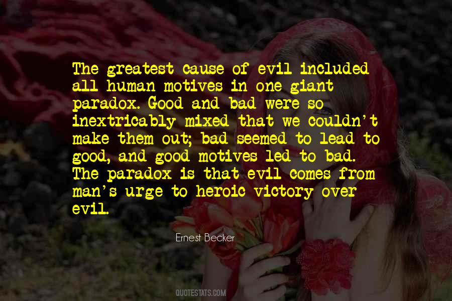 Quotes About Victory Of Good Over Evil #487485