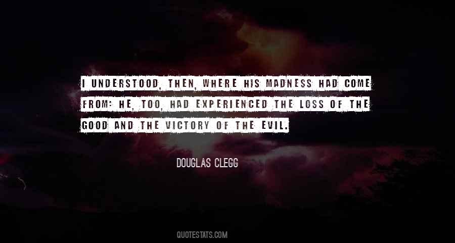 Quotes About Victory Of Good Over Evil #742814