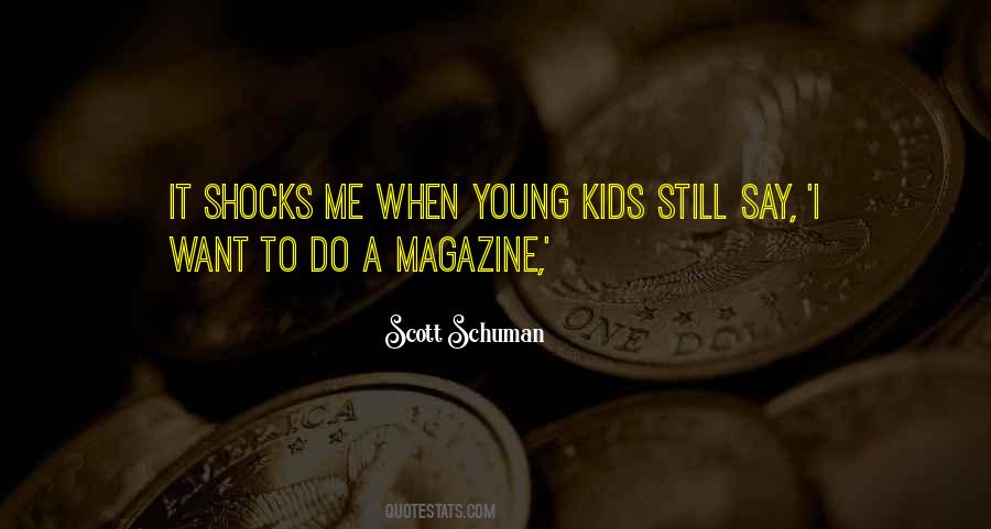 Quotes About A Magazine #1758582