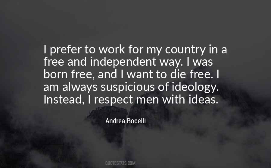 Quotes About Independent Country #1667072