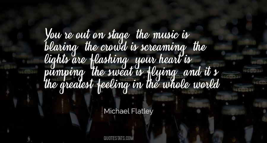 Quotes About Screaming Music #211641