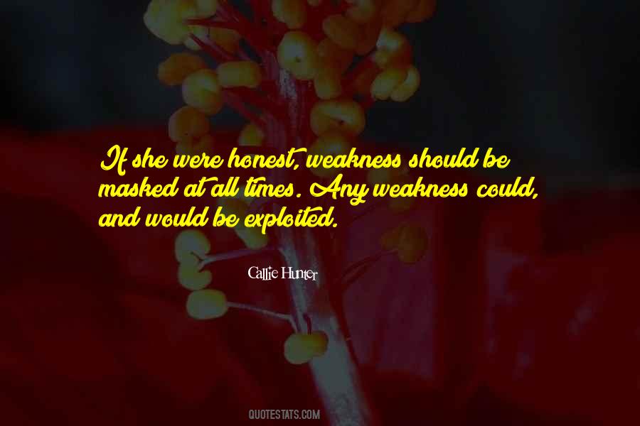 Quotes About Times Of Weakness #1163887