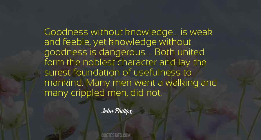 Quotes About Dangerous Knowledge #794598