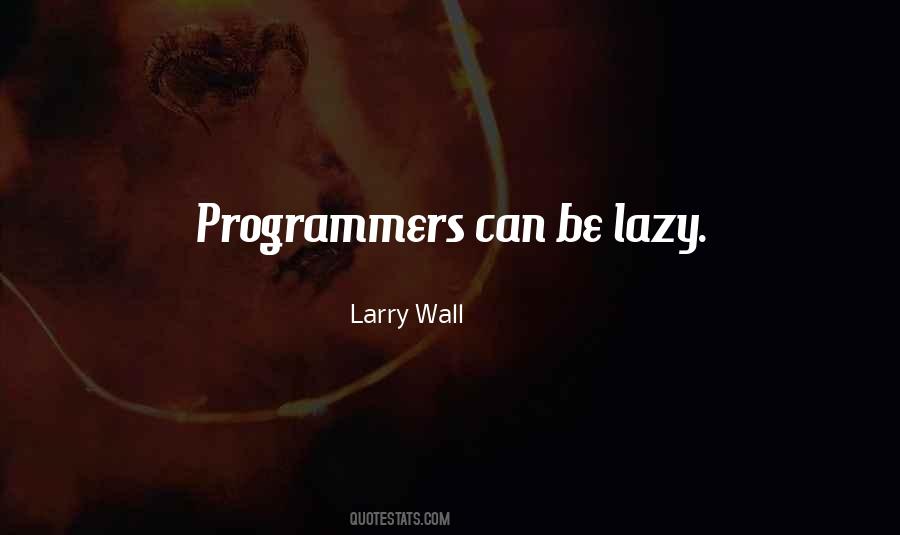 Quotes About Programmers #954193