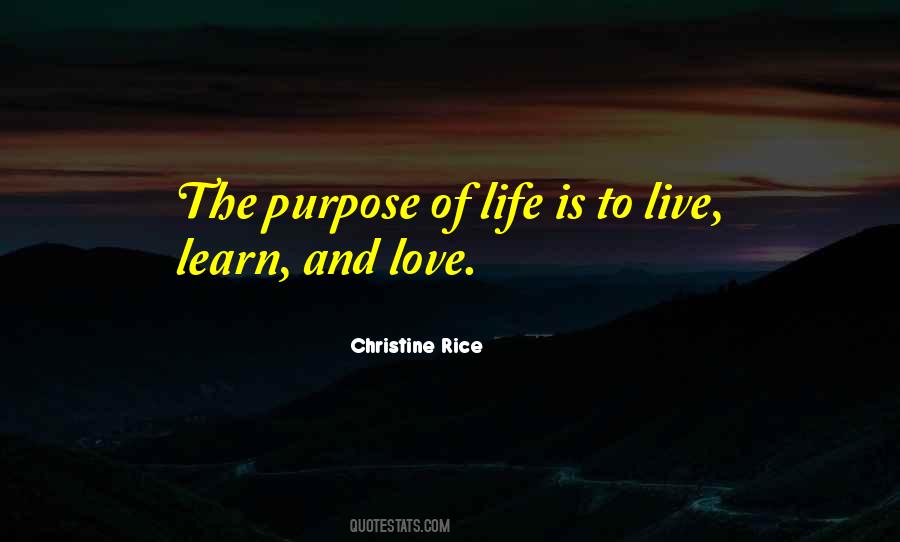 Quotes About The Purpose Of Life #1395775