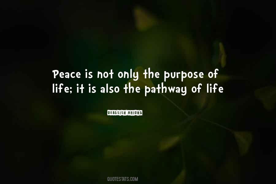 Quotes About The Purpose Of Life #1399662