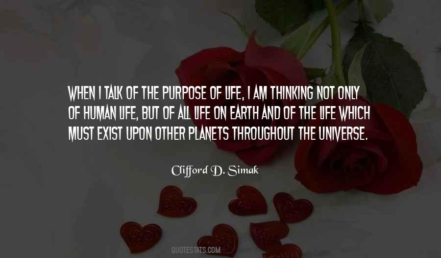 Quotes About The Purpose Of Life #1485978