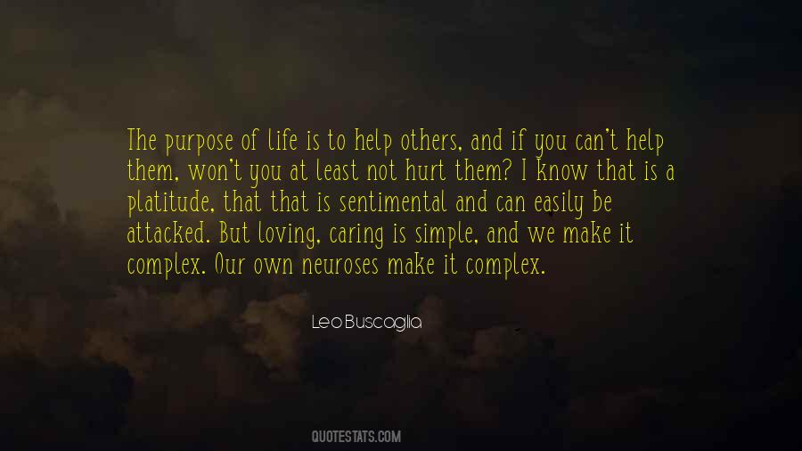Quotes About The Purpose Of Life #1622107