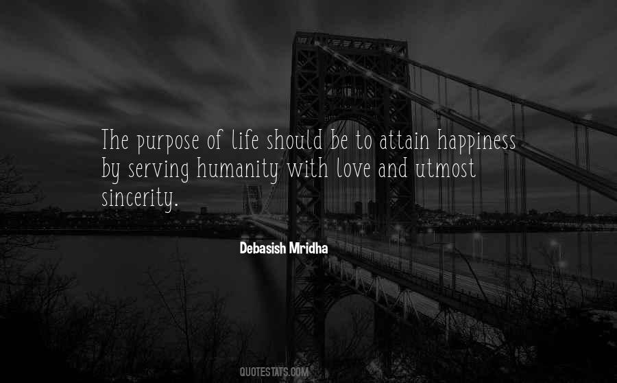Quotes About The Purpose Of Life #1690234