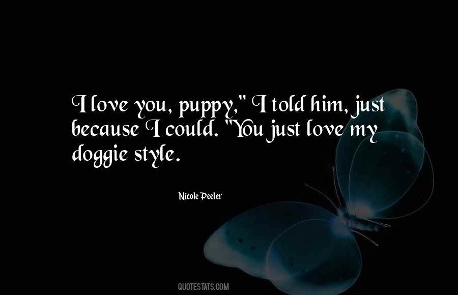 Quotes About I Love My Puppy #1785971