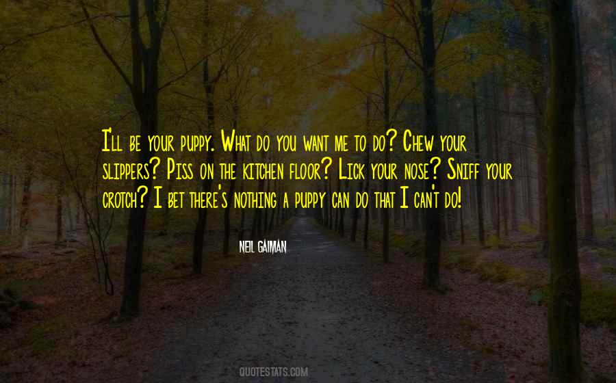 Quotes About I Love My Puppy #444622