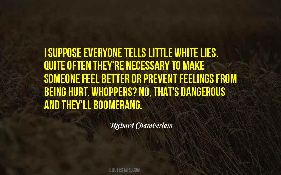 Quotes About White Lies #1603631