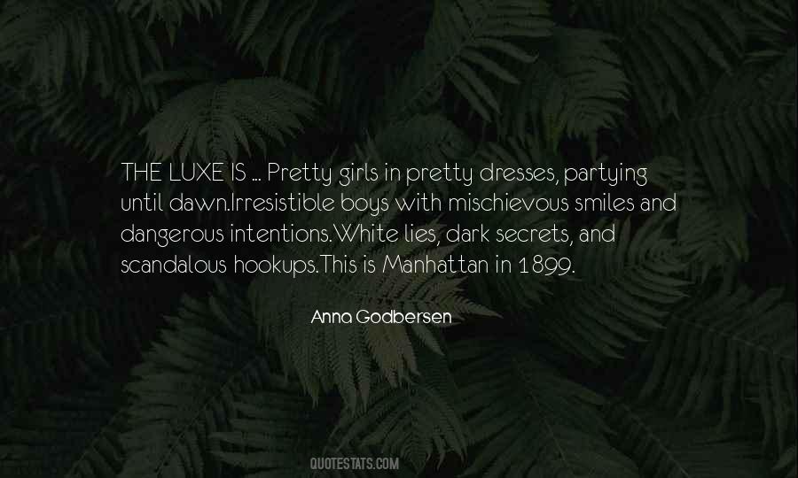 Quotes About White Lies #1665928