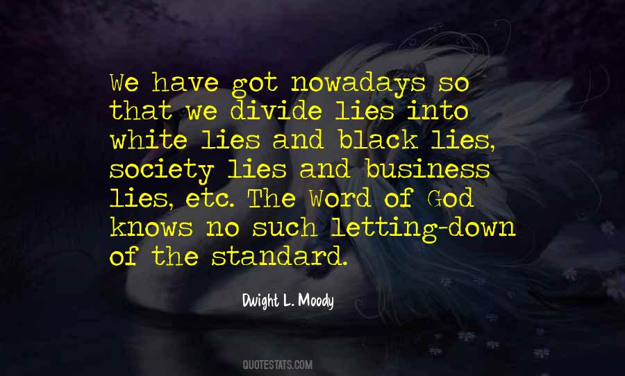 Quotes About White Lies #1839611