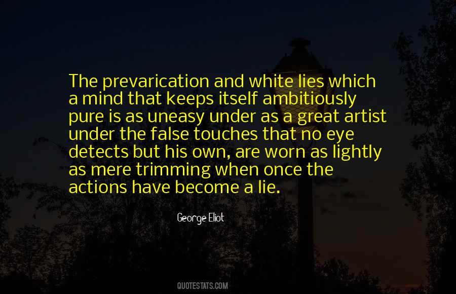 Quotes About White Lies #792717