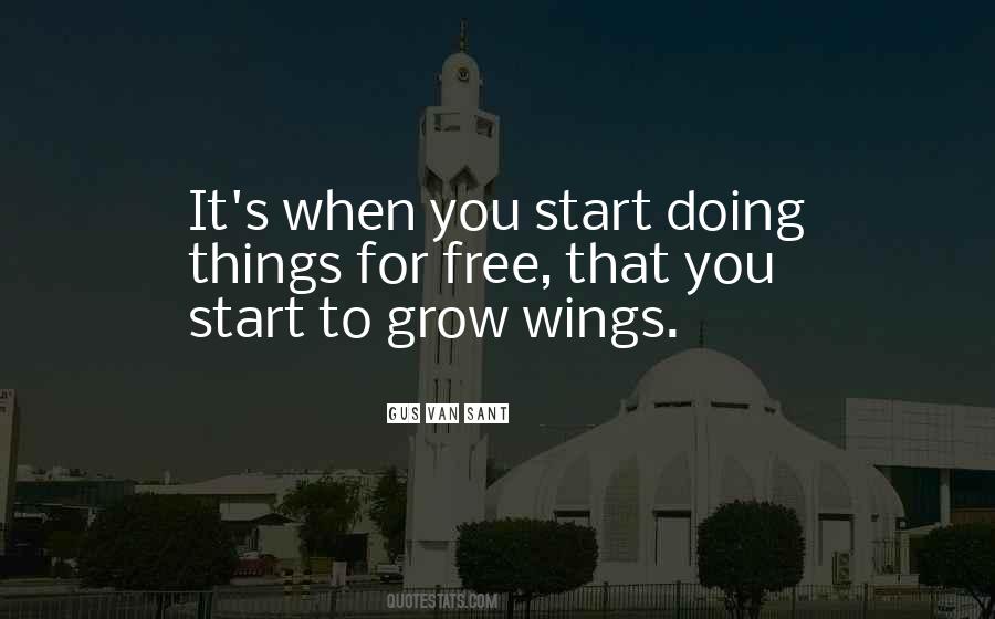 Quotes About Things For Free #1348757