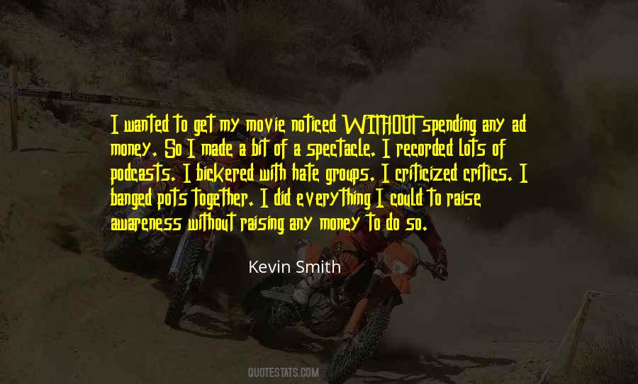 Hate Money Quotes #1070639