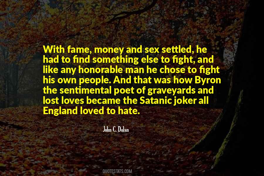 Hate Money Quotes #1217143