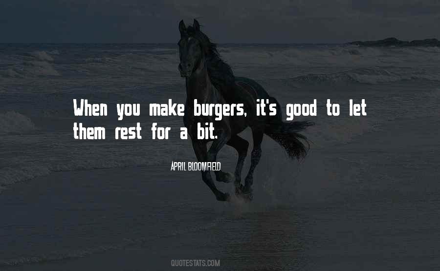 Quotes About Burgers #1122328