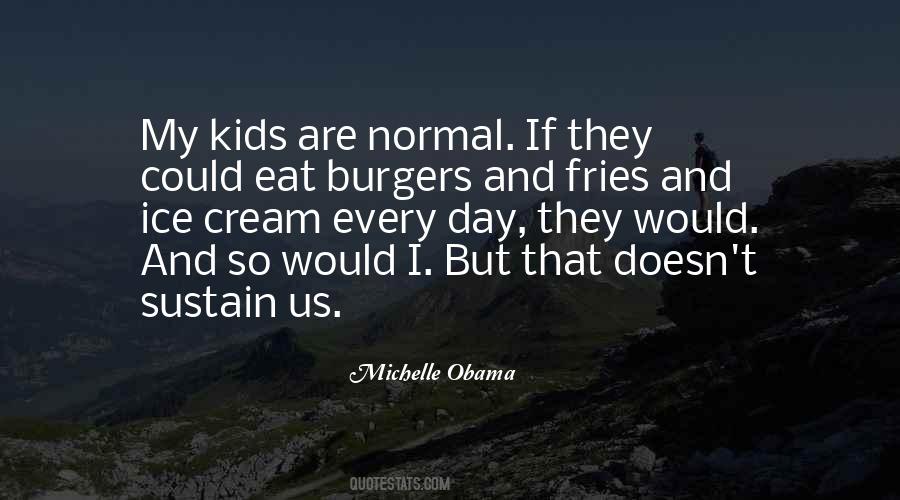 Quotes About Burgers #1190986