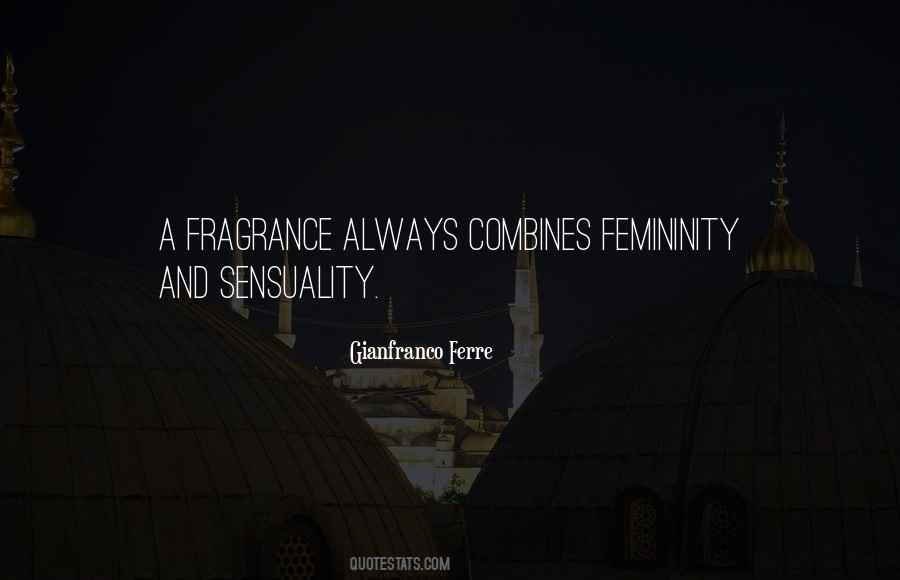 Quotes About Fragrance Perfume #849054