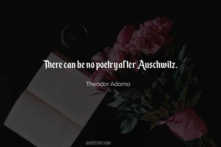 After Auschwitz Quotes #1615593