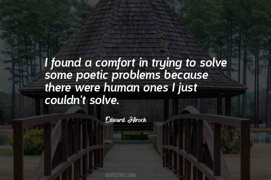 Quotes About Trying To Solve Problems #1058462