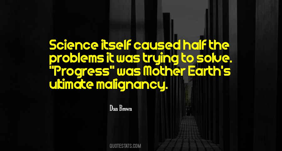 Quotes About Trying To Solve Problems #1120147