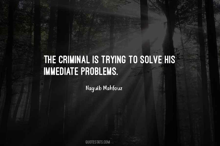 Quotes About Trying To Solve Problems #889346