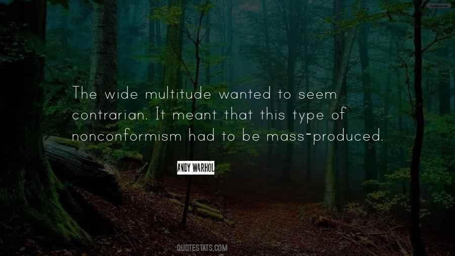 Quotes About Multitude #374301