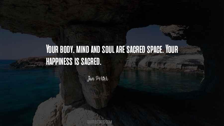 Quotes About Sacred Space #1633585