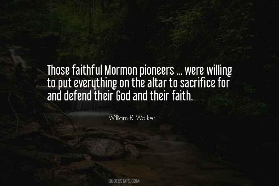 Quotes About Mormon Pioneers #1786110
