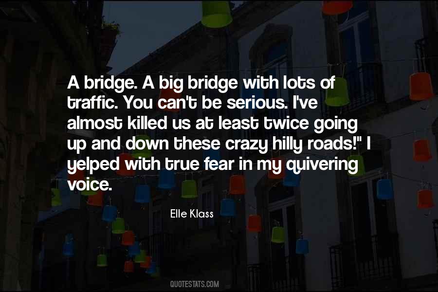 Hilly Roads Quotes #1390127