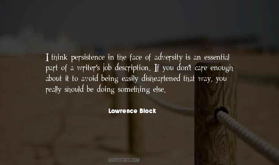 Quotes About The Face Of Adversity #1700343