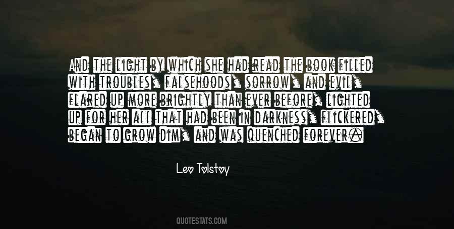 Quotes About Darkness And Light #109621 Quotes About Darkness And Light #109621