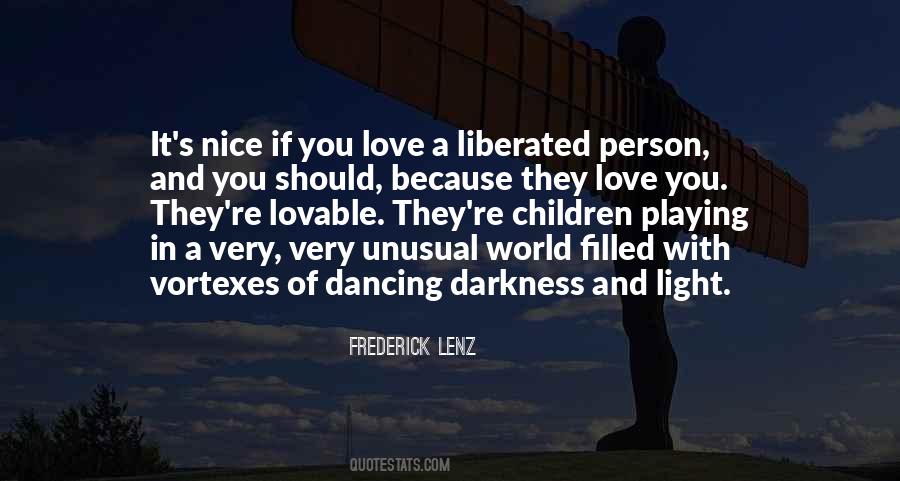 Quotes About Darkness And Light #1602163
