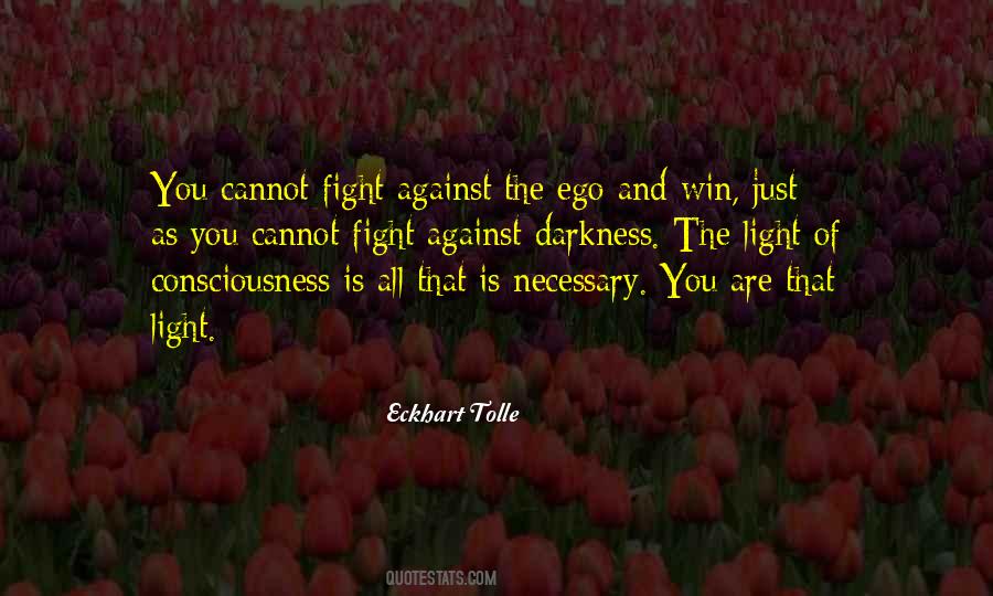 Quotes About Darkness And Light #165376 Quotes About Darkness And Light #165376