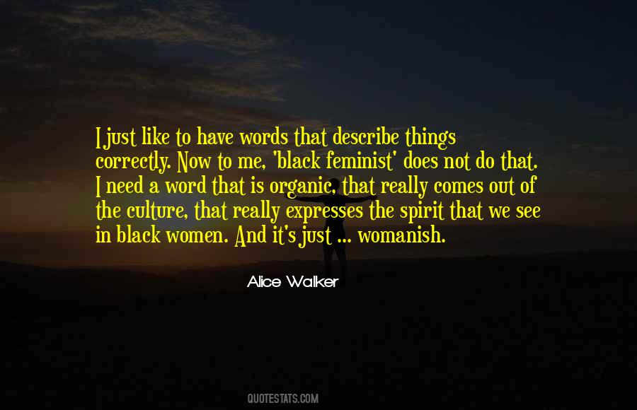 Just Culture Quotes #132522