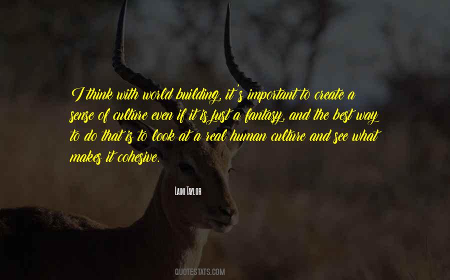 Just Culture Quotes #137478