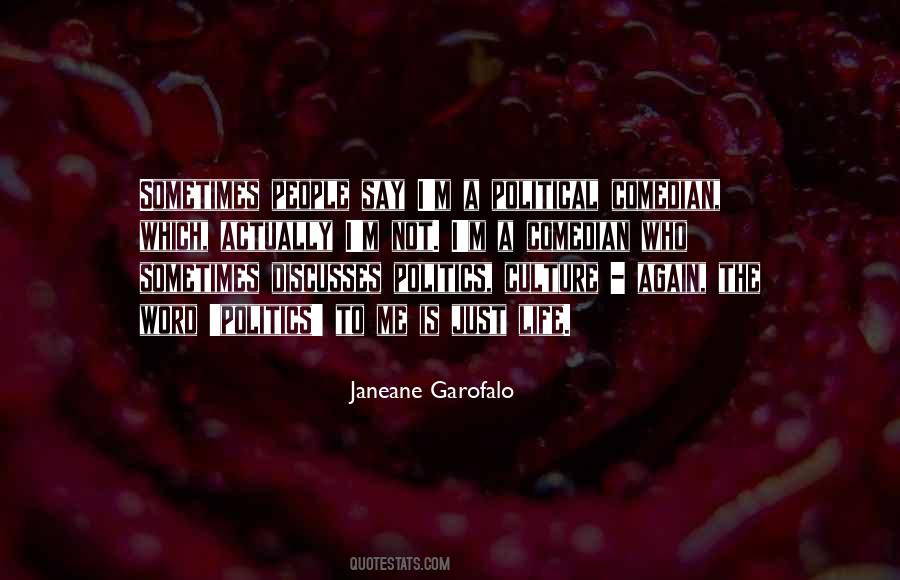 Just Culture Quotes #201727