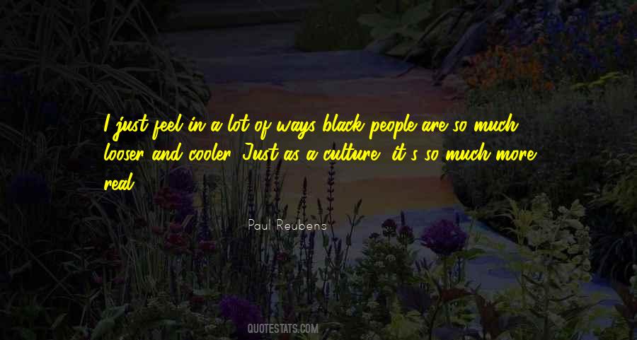 Just Culture Quotes #218728