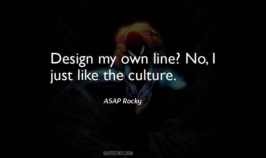 Just Culture Quotes #257647