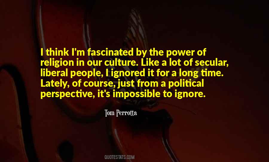 Just Culture Quotes #271604