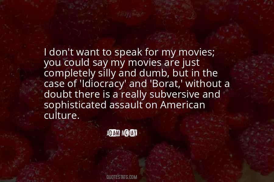 Just Culture Quotes #315473