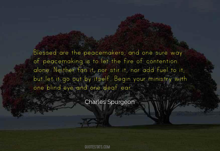 Blessed Are The Peacemakers Quotes #69495