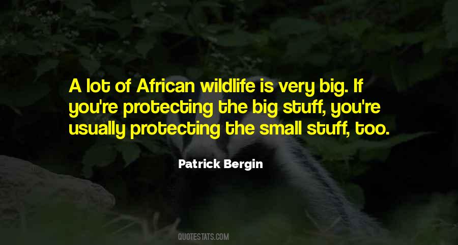 Quotes About African Wildlife #138153